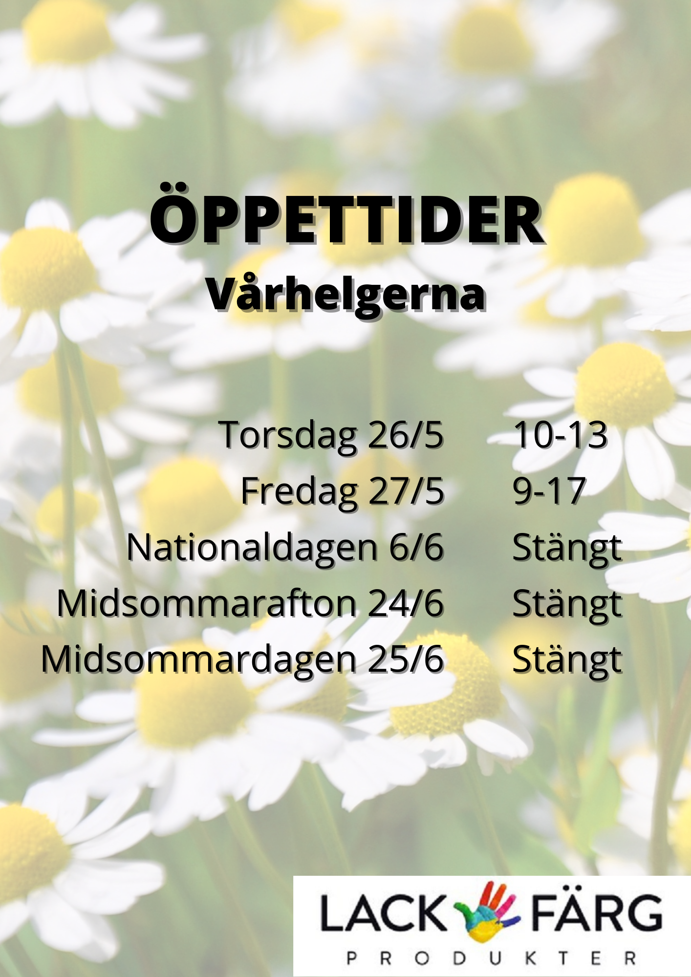 ÖPPETTIDER Vårhelgerna